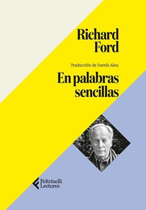 EN PALABRAS SENCILLAS | 9791388111037 | FORD, RICHARD | Llibreria L'Altell - Llibreria Online de Banyoles | Comprar llibres en català i castellà online - Llibreria de Girona
