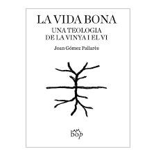 LA VIDA BONA | 9791399077650 | GÓMEZ PALLARÈS, JOAN | Llibreria Online de Banyoles | Comprar llibres en català i castellà online
