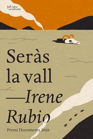 SERÀS LA VALL | 9791387672485 | RUBIO MARTÍNEZ, IRENE | Llibreria Online de Banyoles | Comprar llibres en català i castellà online