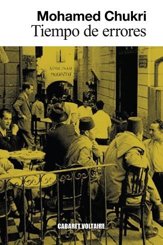 TIEMPO DE ERRORES | 9788419047670 | CHUKRI, MOHAMED | Llibreria L'Altell - Llibreria Online de Banyoles | Comprar llibres en català i castellà online - Llibreria de Girona