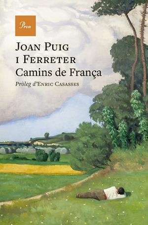 CAMINS DE FRANÇA | 9788410488762 | PUIG I FERRETER, JOAN | Llibreria Online de Banyoles | Comprar llibres en català i castellà online