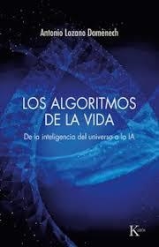 LOS ALGORITMOS DE LA VIDA | 9788411214292 | LOZANO DOMÈNECH, ANTONIO | Llibreria Online de Banyoles | Comprar llibres en català i castellà online