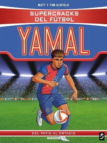 SUPERCRACKS DEL FÚTBOL. LAMINE YAMAL | 9788408311348 | MATT Y TOM OLDFIELD | Llibreria L'Altell - Llibreria Online de Banyoles | Comprar llibres en català i castellà online - Llibreria de Girona