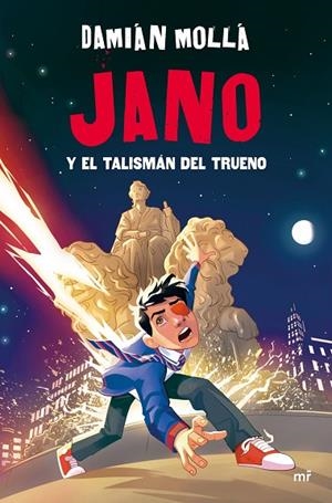 JANO Y EL TALISMÁN DEL TRUENO | 9788427054868 | MOLLÁ, DAMIÁN | Llibreria Online de Banyoles | Comprar llibres en català i castellà online