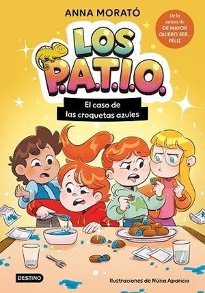 LOS PATIO 2. EL CASO DE LAS CROQUETAS AZULES | 9788408320265 | MORATÓ GARCÍA, ANNA/APARICIO MARCOS, NÚRIA | Llibreria Online de Banyoles | Comprar llibres en català i castellà online
