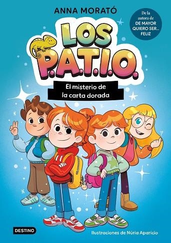 LOS PATIO 1. EL MISTERIO DE LA CARTA DORADA | 9788408320289 | MORATÓ GARCÍA, ANNA/APARICIO MARCOS, NÚRIA | Llibreria L'Altell - Llibreria Online de Banyoles | Comprar llibres en català i castellà online - Llibreria de Girona
