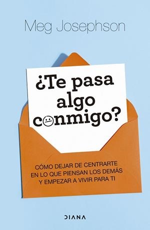 ¿TE PASA ALGO CONMIGO? | 9788411193405 | JOSEPHSON, MEG | Llibreria Online de Banyoles | Comprar llibres en català i castellà online
