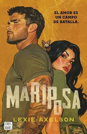 MARIPOSA | 9788408320975 | AXELSON, LEXIE | Llibreria Online de Banyoles | Comprar llibres en català i castellà online