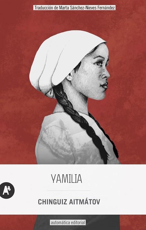 YAMILIA | 9788415509721 | AITMÁTOV, CHINGUIZ | Llibreria Online de Banyoles | Comprar llibres en català i castellà online