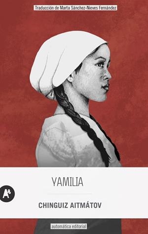 YAMILIA | 9788415509721 | AITMÁTOV, CHINGUIZ | Llibreria Online de Banyoles | Comprar llibres en català i castellà online