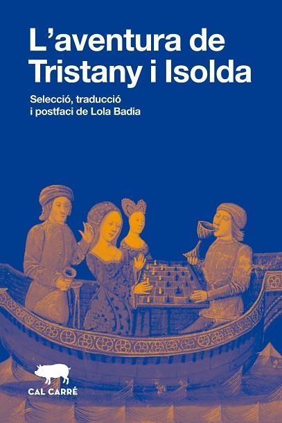 AVENTURA DE TRISTANY I ISOLDA, L' | 9788412995091 | Llibreria Online de Banyoles | Comprar llibres en català i castellà online