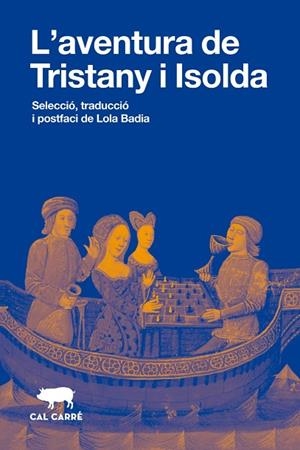 AVENTURA DE TRISTANY I ISOLDA, L' | 9788412995091 | Llibreria Online de Banyoles | Comprar llibres en català i castellà online