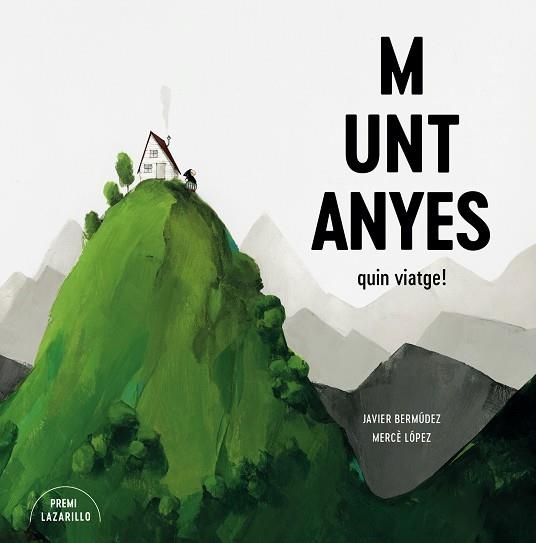 MUNTANYES | 9788416427918 | BERMÚDEZ, JAVIER/LÓPEZ, MERCÈ | Llibreria Online de Banyoles | Comprar llibres en català i castellà online