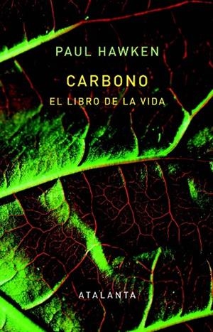 CARBONO | 9788412998672 | HAWKEN, PAUL | Llibreria L'Altell - Llibreria Online de Banyoles | Comprar llibres en català i castellà online - Llibreria de Girona