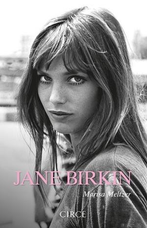JANE BIRKIN | 9788477653301 | MELTZER, MARISA | Llibreria Online de Banyoles | Comprar llibres en català i castellà online