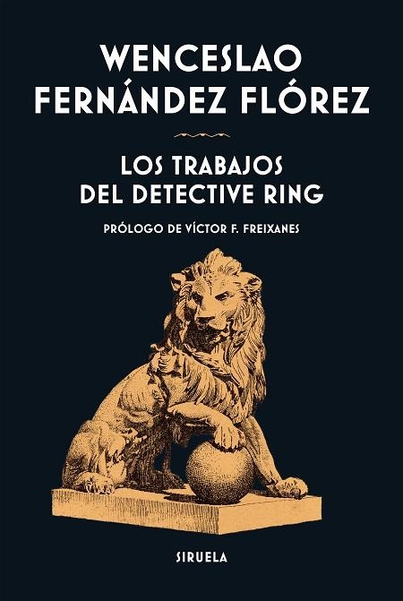 LOS TRABAJOS DEL DETECTIVE RING | 9791388032103 | FERNÁNDEZ FLÓREZ, WENCESLAO | Llibreria Online de Banyoles | Comprar llibres en català i castellà online