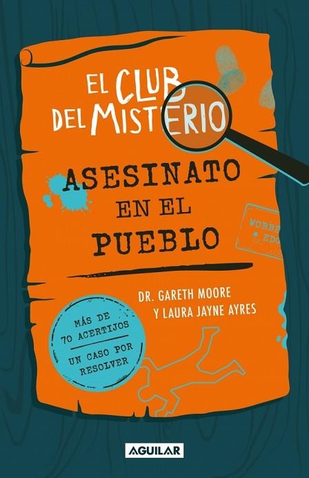 EL CLUB DEL MISTERIO 1 - ASESINATO EN EL PUEBLO | 9788403526419 | MOORE, DR. GARETH | Llibreria Online de Banyoles | Comprar llibres en català i castellà online