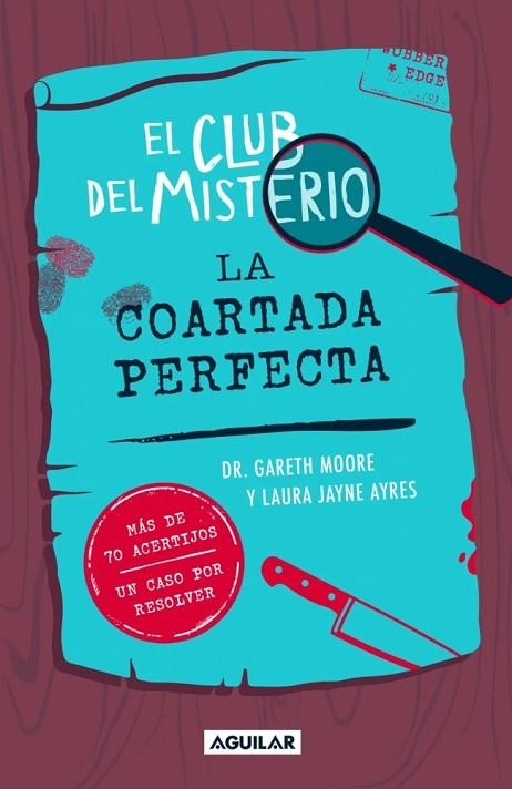 EL CLUB DEL MISTERIO 2 - LA COARTADA PERFECTA | 9788403526426 | MOORE, DR. GARETH | Llibreria Online de Banyoles | Comprar llibres en català i castellà online