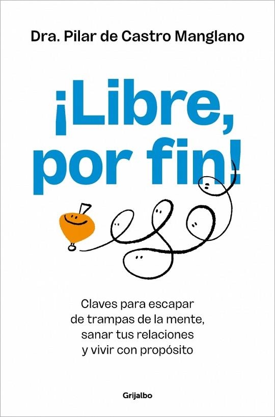 ¡LIBRE, POR FIN! | 9788425372889 | DE CASTRO, PILAR | Llibreria Online de Banyoles | Comprar llibres en català i castellà online