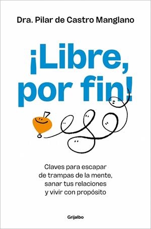 ¡LIBRE, POR FIN! | 9788425372889 | DE CASTRO, PILAR | Llibreria Online de Banyoles | Comprar llibres en català i castellà online