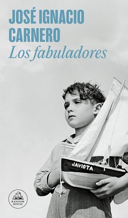LOS FABULADORES | 9788439741909 | CARNERO, JOSÉ IGNACIO | Llibreria Online de Banyoles | Comprar llibres en català i castellà online