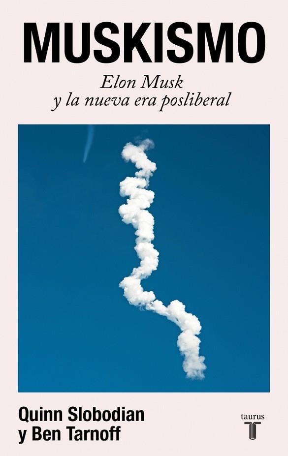 MUSKISMO | 9788430628018 | SLOBODIAN, QUINN/TARNOFF, BEN | Llibreria Online de Banyoles | Comprar llibres en català i castellà online
