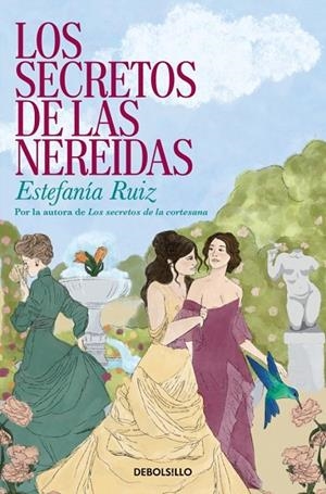 LOS SECRETOS DE LAS NEREIDAS | 9788466390989 | RUIZ, ESTEFANÍA | Llibreria Online de Banyoles | Comprar llibres en català i castellà online