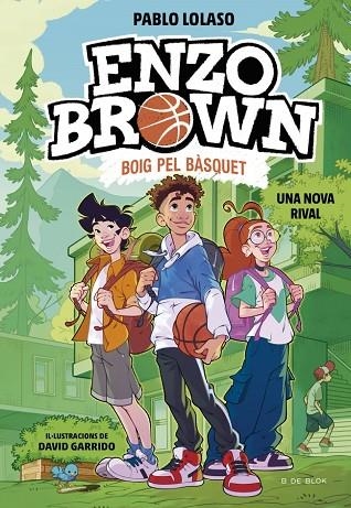 ENZO BROWN: BOIG PEL BÀSQUET 4 - UNA NOVA RIVAL | 9791387695637 | LOLASO, PABLO | Llibreria Online de Banyoles | Comprar llibres en català i castellà online