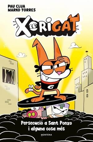 XORIGAT 2 - PERSECUCIÓ A SANT PONXO I ALGUNA COSA MÉS | 9791387724979 | CLUA, PAU | Llibreria Online de Banyoles | Comprar llibres en català i castellà online