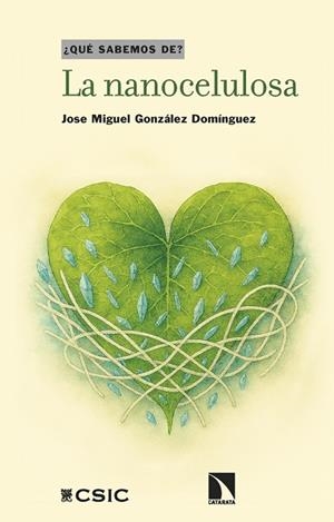 NANOCELULOSA, LA | 9788410675476 | GONZÁLEZ DOMÍNGUEZ, JOSE MIGUEL | Llibreria Online de Banyoles | Comprar llibres en català i castellà online