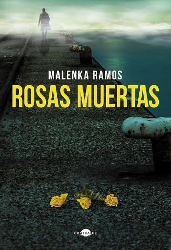 ROSAS MUERTAS | 9791387810672 | RAMOS, MALENKA | Llibreria Online de Banyoles | Comprar llibres en català i castellà online