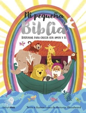 MI PEQUEÑA BIBLIA | 9788408311461 | WOODWARD, ANTONIA | Llibreria L'Altell - Llibreria Online de Banyoles | Comprar llibres en català i castellà online - Llibreria de Girona
