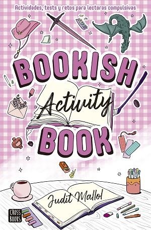 BOOKISH ACTIVITY BOOK | 9788408319276 | MALLOL, JUDIT | Llibreria Online de Banyoles | Comprar llibres en català i castellà online