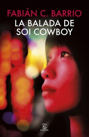 LA BALADA DE SOI COWBOY | 9788467082173 | BARRIO, FABIÁN C. | Llibreria Online de Banyoles | Comprar llibres en català i castellà online