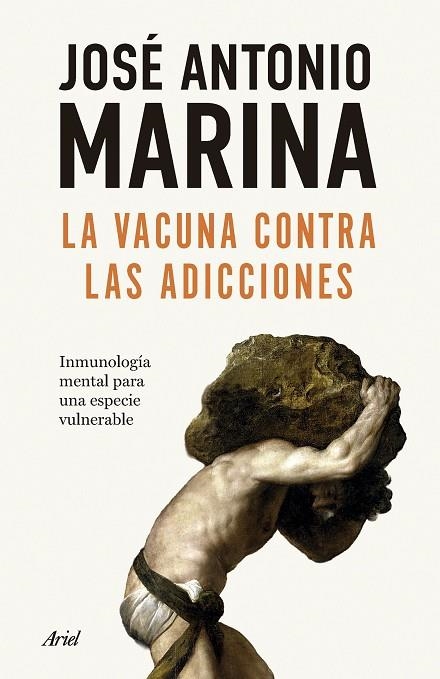 LA VACUNA CONTRA LAS ADICCIONES | 9788434440586 | MARINA, JOSÉ ANTONIO | Llibreria Online de Banyoles | Comprar llibres en català i castellà online