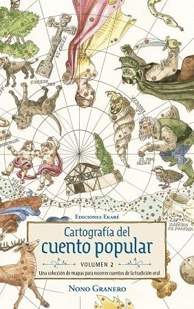 CARTOGRAFÍA DEL CUENTO POPULAR - VOLUMEN 2 | 9791399036886 | NONO GRANERO | Llibreria L'Altell - Llibreria Online de Banyoles | Comprar llibres en català i castellà online - Llibreria de Girona