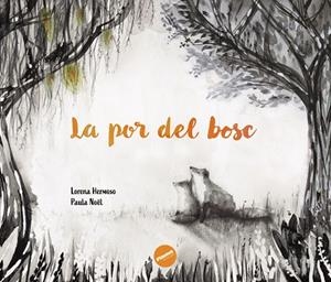 LA POR DEL BOSC | 9791399189407 | DELGADO HERMOSO, LORENA | Llibreria Online de Banyoles | Comprar llibres en català i castellà online