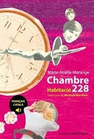 CHAMBRE 228 / HABITACIÓ 228 | 9791095210214 | MARANGE, MARIA-NOËLLE | Llibreria L'Altell - Llibreria Online de Banyoles | Comprar llibres en català i castellà online - Llibreria de Girona
