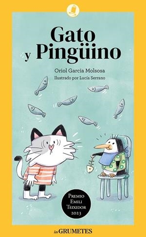 GATO Y PINGÜINO | 9788424677831 | GARCIA MOLSOSA, ORIOL | Llibreria Online de Banyoles | Comprar llibres en català i castellà online