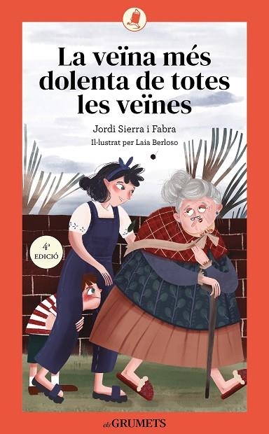 LA VEÏNA MÉS DOLENTA DE TOTES LES VEÏNES | 9788424677855 | SERRA I FABRA / LAIA BERLOSO, JORD | Llibreria Online de Banyoles | Comprar llibres en català i castellà online