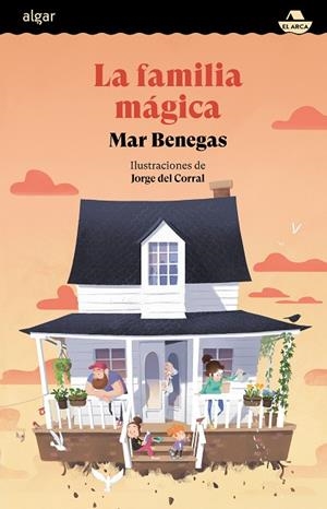FAMILIA MÁGICA, LA | 9788491429104 | BENEGAS, MAR | Llibreria Online de Banyoles | Comprar llibres en català i castellà online
