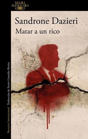 MATAR A UN RICO (COLOMBA Y DANTE 4) | 9788410496521 | DAZIERI, SANDRONE | Llibreria L'Altell - Llibreria Online de Banyoles | Comprar llibres en català i castellà online - Llibreria de Girona