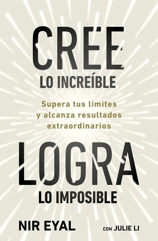 CREE LO INCREÍBLE, LOGRA LO IMPOSIBLE | 9791387513320 | EYAL, NIR/LI, JULIE | Llibreria Online de Banyoles | Comprar llibres en català i castellà online