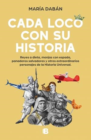 CADA LOCO CON SU HISTORIA | 9788466673686 | DABÁN, MARÍA | Llibreria Online de Banyoles | Comprar llibres en català i castellà online