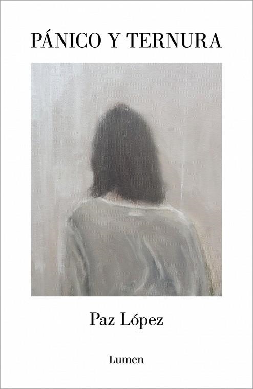 PÁNICO Y TERNURA | 9788426432537 | LÓPEZ, PAZ | Llibreria Online de Banyoles | Comprar llibres en català i castellà online