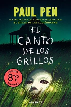 EL CANTO DE LOS GRILLOS (EDICIÓN LIMITADA · VERANO) (SERIE LUCIÉRNAGAS 2) | 9788466391412 | PEN, PAUL | Llibreria Online de Banyoles | Comprar llibres en català i castellà online