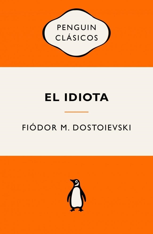 EL IDIOTA | 9788491058175 | DOSTOIEVSKI, FIÓDOR M. | Llibreria Online de Banyoles | Comprar llibres en català i castellà online