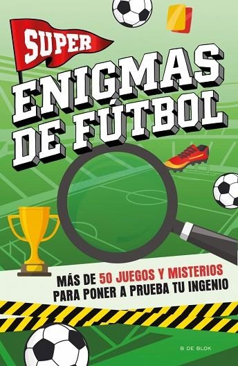 SUPER ENIGMAS DE FÚTBOL | 9791387994204 | VARIOS AUTORES | Llibreria Online de Banyoles | Comprar llibres en català i castellà online