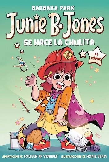 JUNIE B. JONES SE HACE LA CHULITA (JUNIE B. JONES [EL CÓMIC]) | 9788448873806 | PARK, BARBARA | Llibreria Online de Banyoles | Comprar llibres en català i castellà online