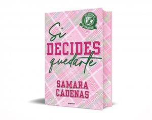 SI DECIDES QUEDARTE | 9791387724481 | CADENAS, SAMARA | Llibreria Online de Banyoles | Comprar llibres en català i castellà online